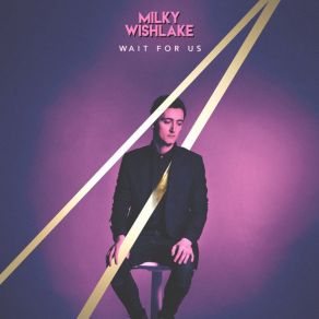 Download track Nie Ma Nas Milky Wishlake