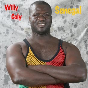 Download track Senegal Willy Coly