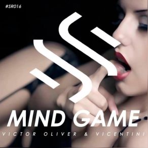 Download track Mind Game Victor OliverHola Vano