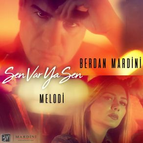 Download track Sen Var Ya Sen Melodi