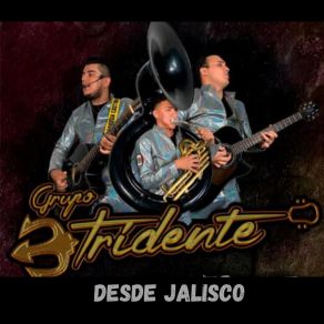 Download track El Dayme Grupo Tridente