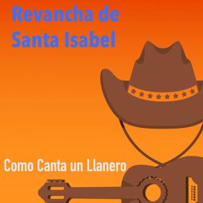 Download track La Nueva Voz Del Joropo Revancha De Santa Isabel