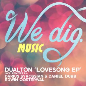 Download track The Love Song (Original Mix) Dualton