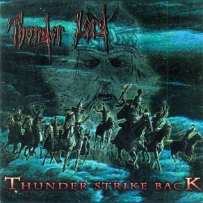 Download track Metal Storm Thunder Lord