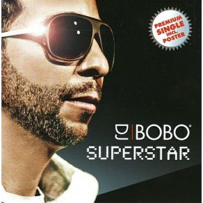 Download track Superstar DJ BOBO