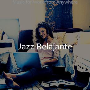 Download track Divine Moods For Work From Home Jazz Relajante