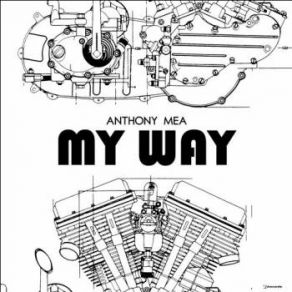 Download track My Way Anthony Mea