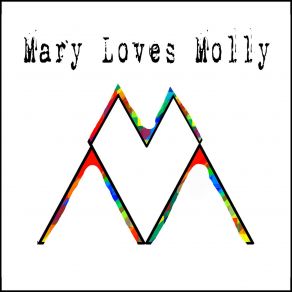 Download track Make Our Beds Mary Loves Molly