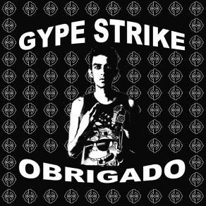 Download track Quando Eu Tinha 6 Anos Gype Strike