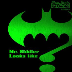 Download track Clap Your Hands Mr. Riddler