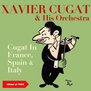 Download track Andalucia Xavier Cugat And His Orchestra