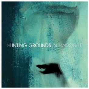 Download track Kill My Friends Hunting Grounds