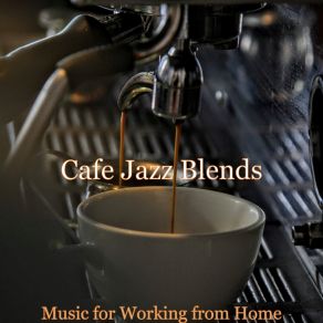 Download track Music For Working From Home - Clarinet Cafe Jazz Blends