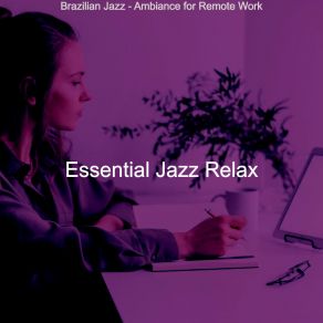 Download track Modish Quarantine Essential Jazz Relax