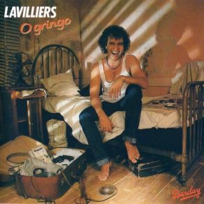 Download track O Gringo Bernard Lavilliers