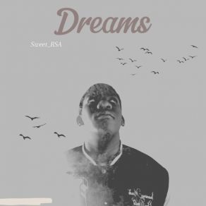 Download track Dreams Sweet RSA