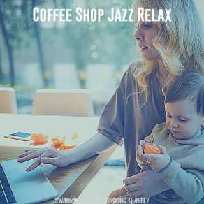 Download track Incredible Working From Home Coffee Shop Jazz Relax