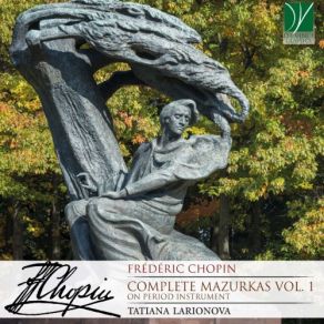 Download track Mazurkas, Op. 6 No. 2 In C-Sharp Minor, Sotto Voce Tatiana Larionova