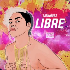 Download track Libertad Latinrose