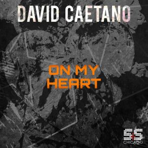 Download track On My Heart (Tazo Ruffaro Dirty Mix) David Caetano