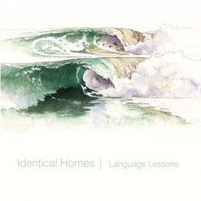 Download track Language Lessons Identical Homes