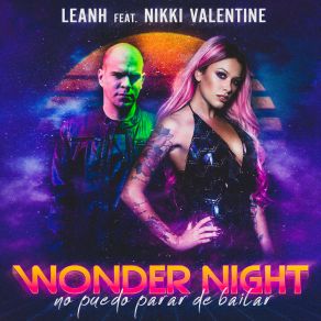 Download track Wonder Night (No Puedo Parar De Bailar) (Dub Mix) Nikki Valentine