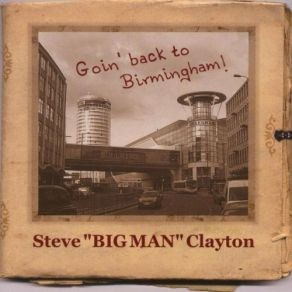 Download track Midnight Baby Steve Big Man' Clayton