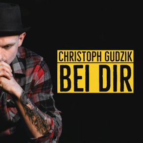 Download track Bei Dir (Radio Edit) Christoph Gudzik