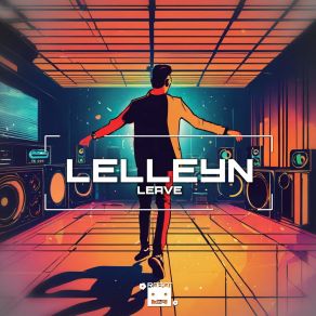 Download track Leave Lelleyn