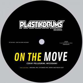 Download track On The Move (Extended Mix) WicoSanii