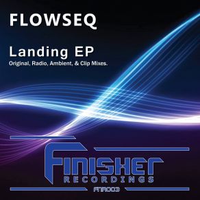 Download track Landing (Ambient Touch) FlowSeq