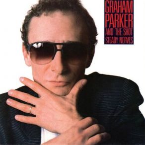 Download track Locked Into Green Graham Parker, Shot