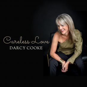 Download track Careless Love / St. Louis Blues Darcy Cooke