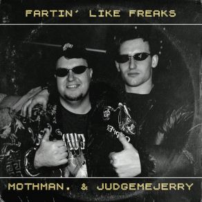 Download track I Just Pooped My Pants (Fart Mix) Mothman