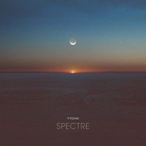 Download track Spectre Tycho