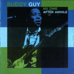 Download track Sweet Little Angel Buddy Guy