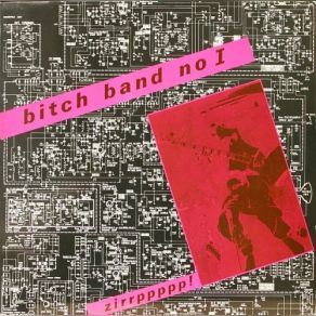 Download track Side B Bitch Band No I