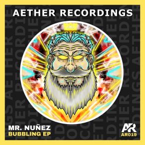 Download track Bubbling Mr. Nunez