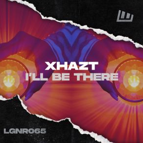 Download track I'll Be There (Radio Edit) Xhazt