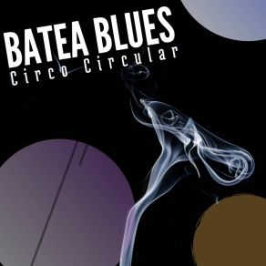 Download track Todos Los Pescados Van Batea Blues