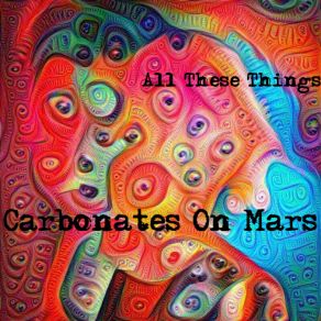 Download track All These Things Carbonates On Mars