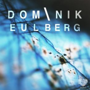 Download track Noch Ein Bass Im Aermel (Original Mix) Dominik Eulberg