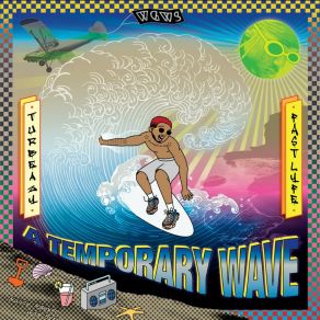 Download track The Wave Turbeazy