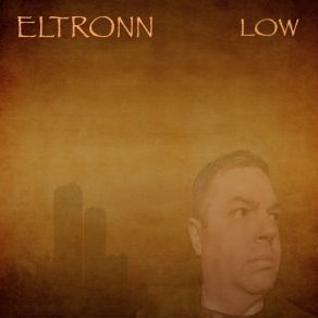 Download track Low (Single Version) Eltronn