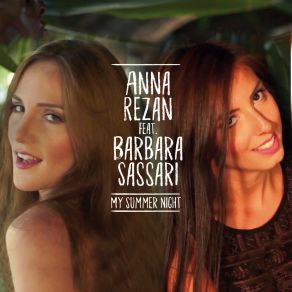 Download track My Summer Night (Summer In Greece Version) Barbara Sassari