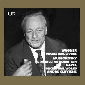 Download track Pictures At An Exhibition (Orch. M. Ravel): V. Ballet Of The Unhatched Chicks Paris Conservatoire Orchestra, Andre Cluytens, Orchestre Du Théâtre National De I'Opéra De Paris