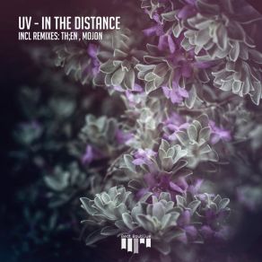 Download track In The Distance (Mojon Remix) UV