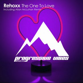 Download track The One To Love (Extended Mix) Rehoxx