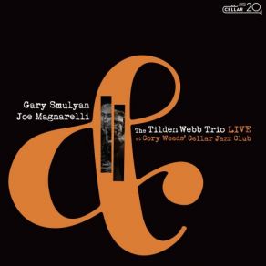 Download track Minor Conundrum (Live) Joe Magnarelli, Gary Smulyan, Tilden Webb Trio