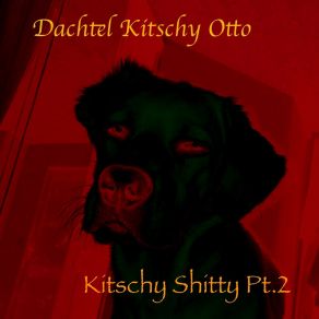 Download track Doo Wop Dachtel Kitschy Otto